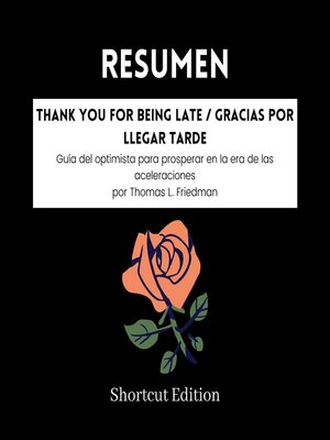 cover image of RESUMEN--Thank You For Being Late / Gracias por llegar tarde